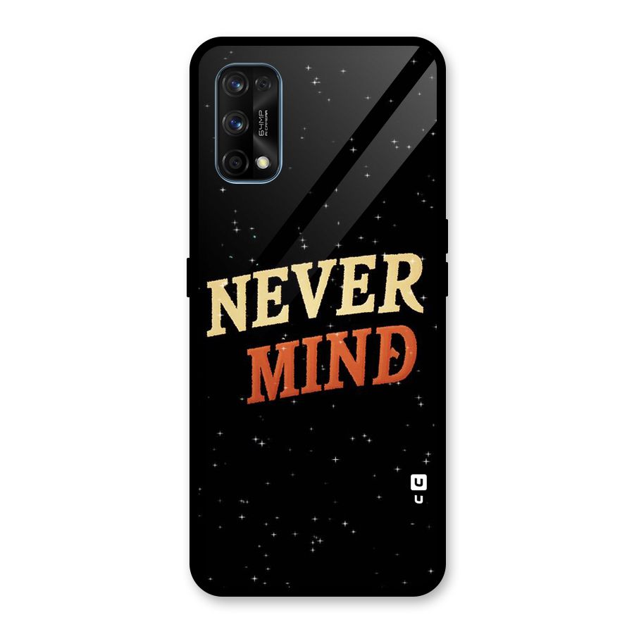 Never Mind Design Glass Back Case for Realme 7 Pro