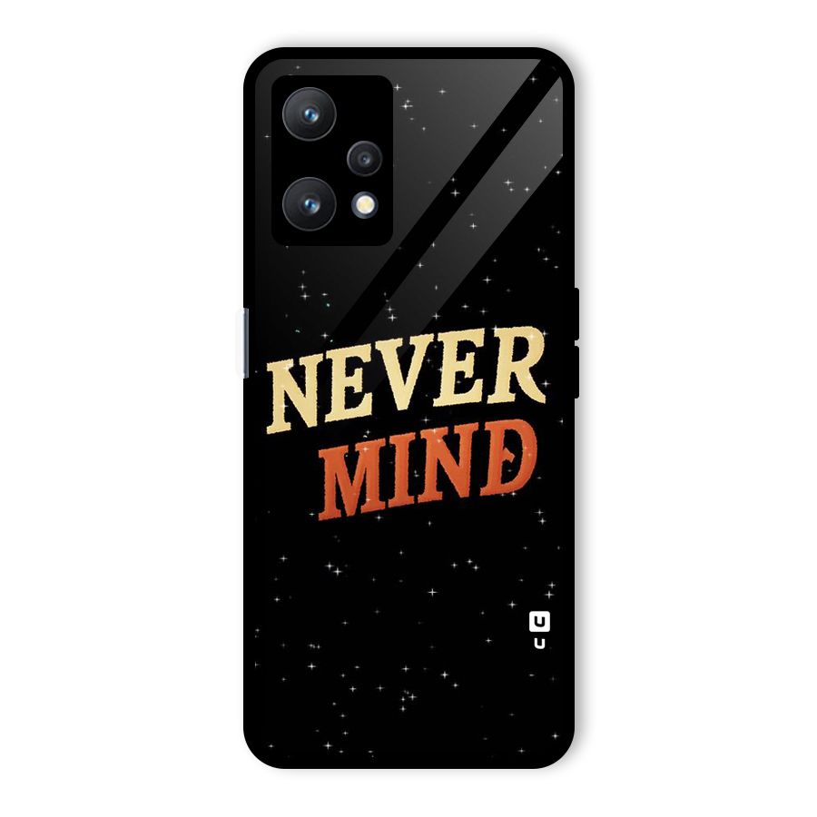 Never Mind Design Glass Back Case for Realme 9 Pro 5G