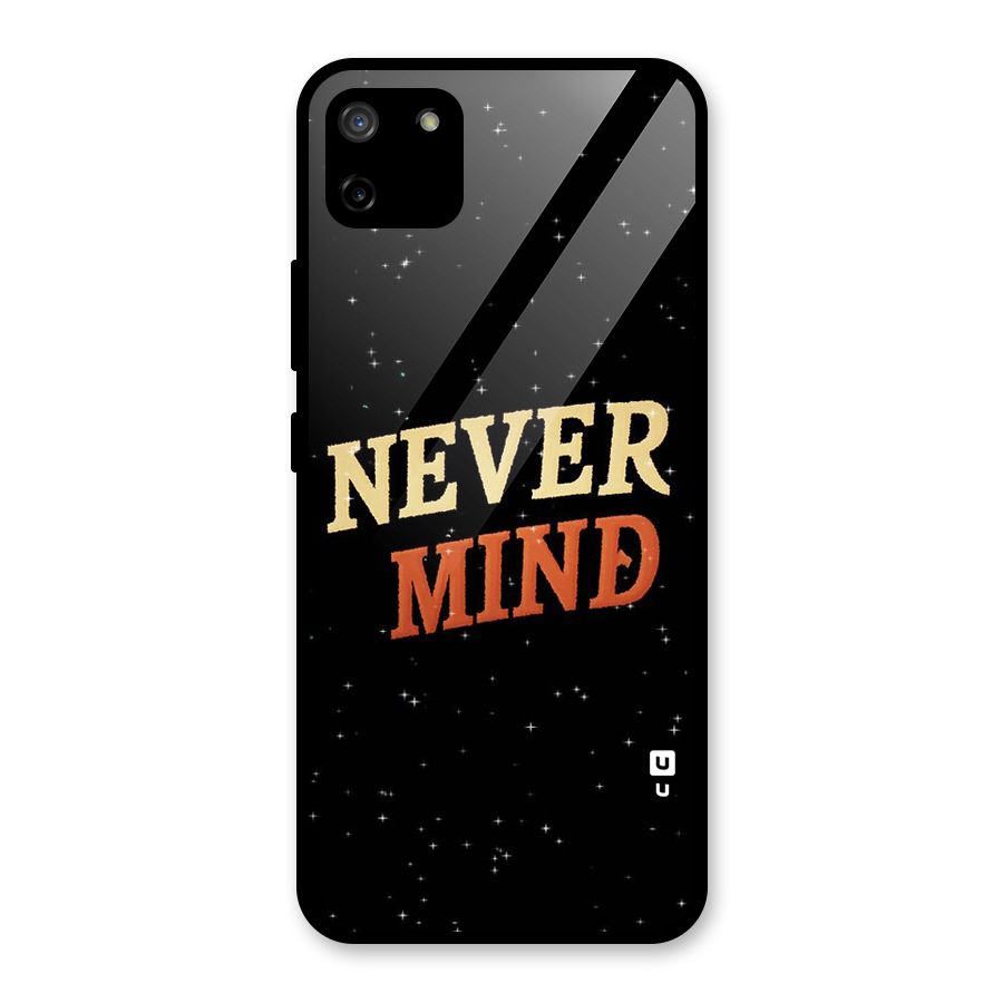 Never Mind Design Glass Back Case for Realme C11