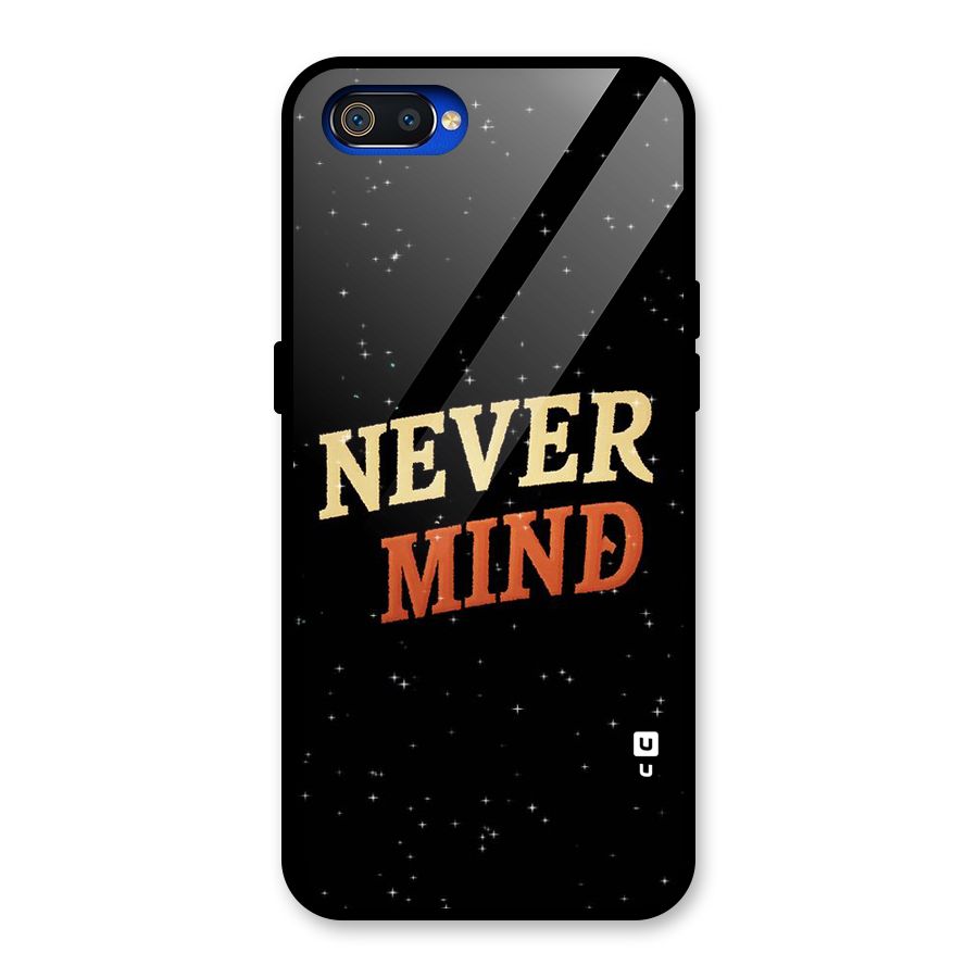 Never Mind Design Glass Back Case for Realme C2