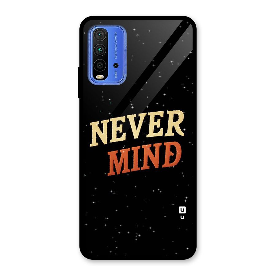 Never Mind Design Glass Back Case for Redmi 9 Power