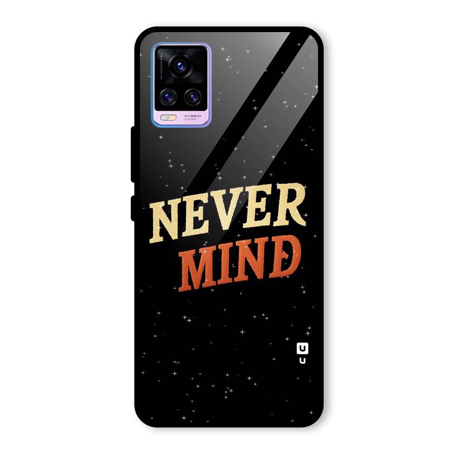 Never Mind Design Glass Back Case for Vivo V20 Pro