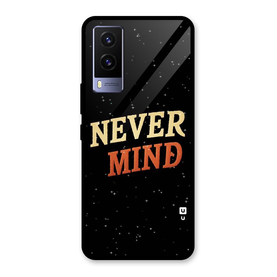 Never Mind Design Glass Back Case for Vivo V21e 5G