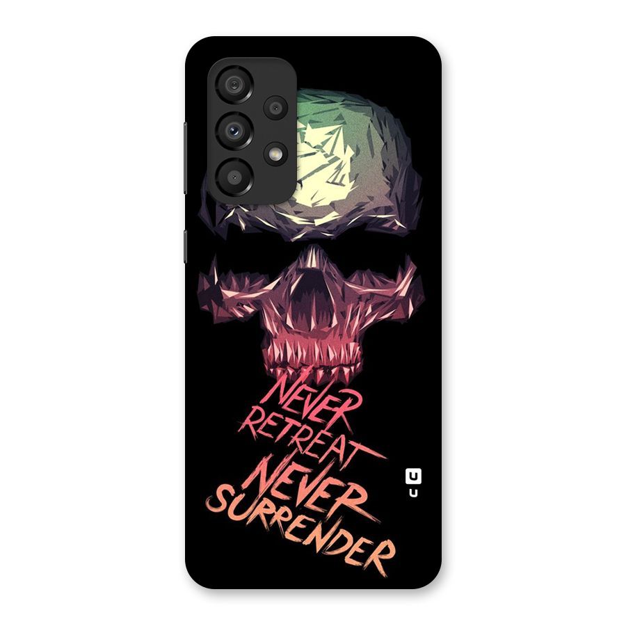 Never Retreat Back Case for Galaxy A33 5G