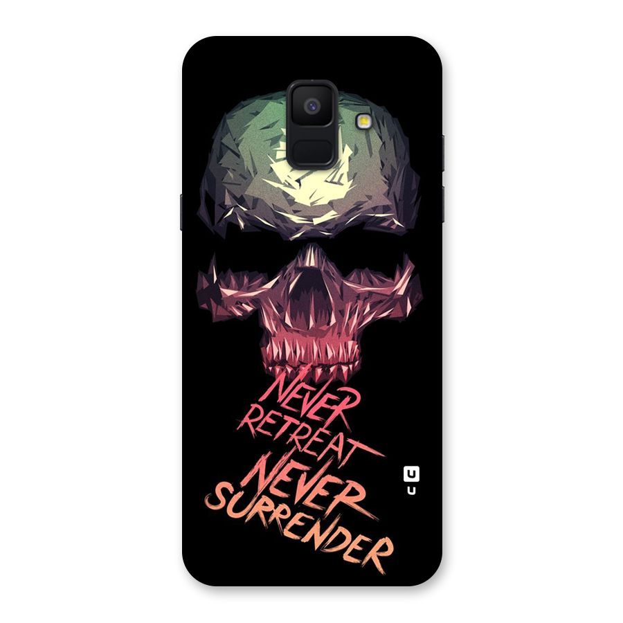 Never Retreat Back Case for Galaxy A6 (2018)
