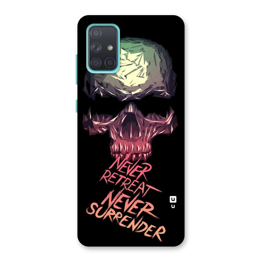 Never Retreat Back Case for Galaxy A71