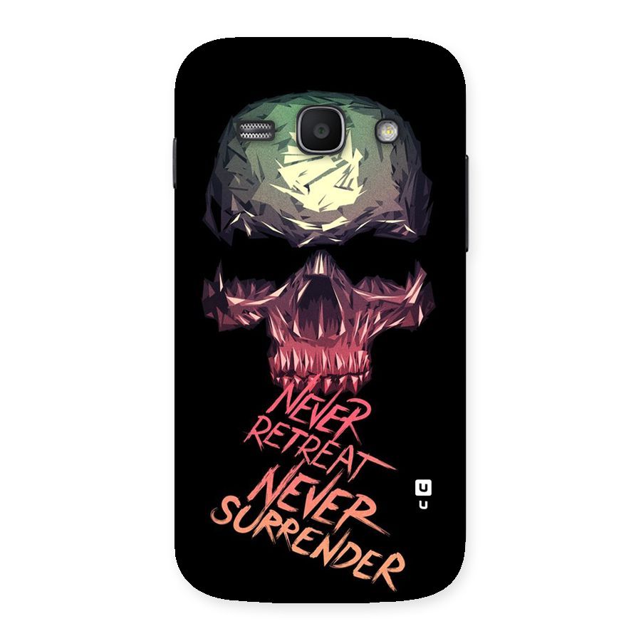 Never Retreat Back Case for Galaxy Ace 3