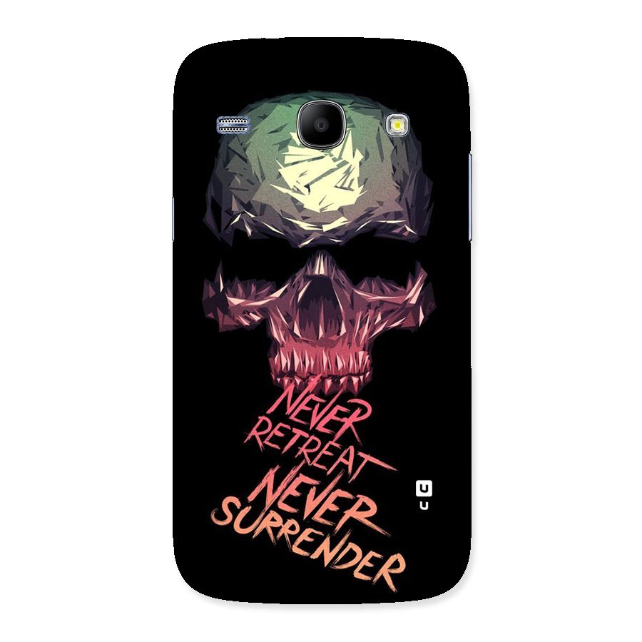 Never Retreat Back Case for Galaxy Core