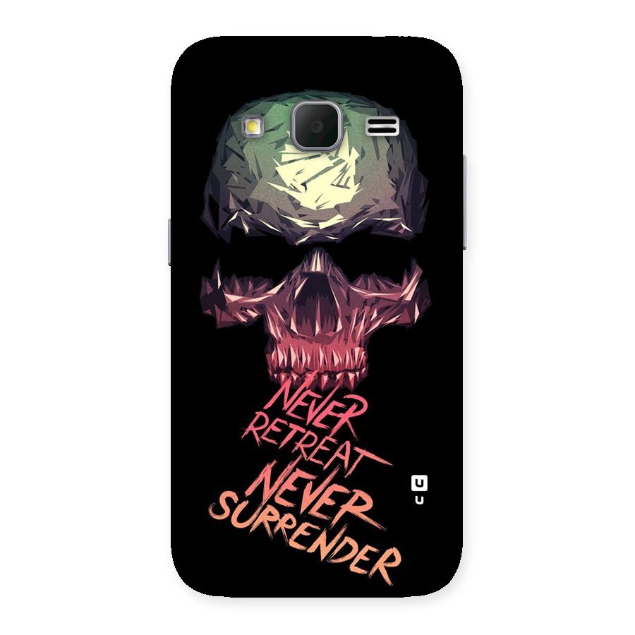 Never Retreat Back Case for Galaxy Core Prime