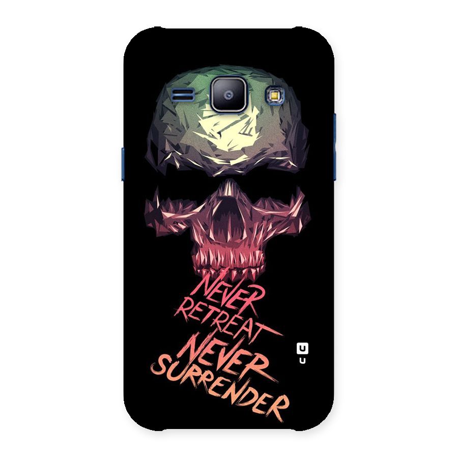 Never Retreat Back Case for Galaxy J1