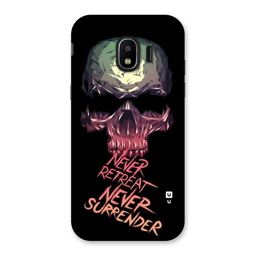Never Retreat Back Case for Galaxy J2 Pro 2018