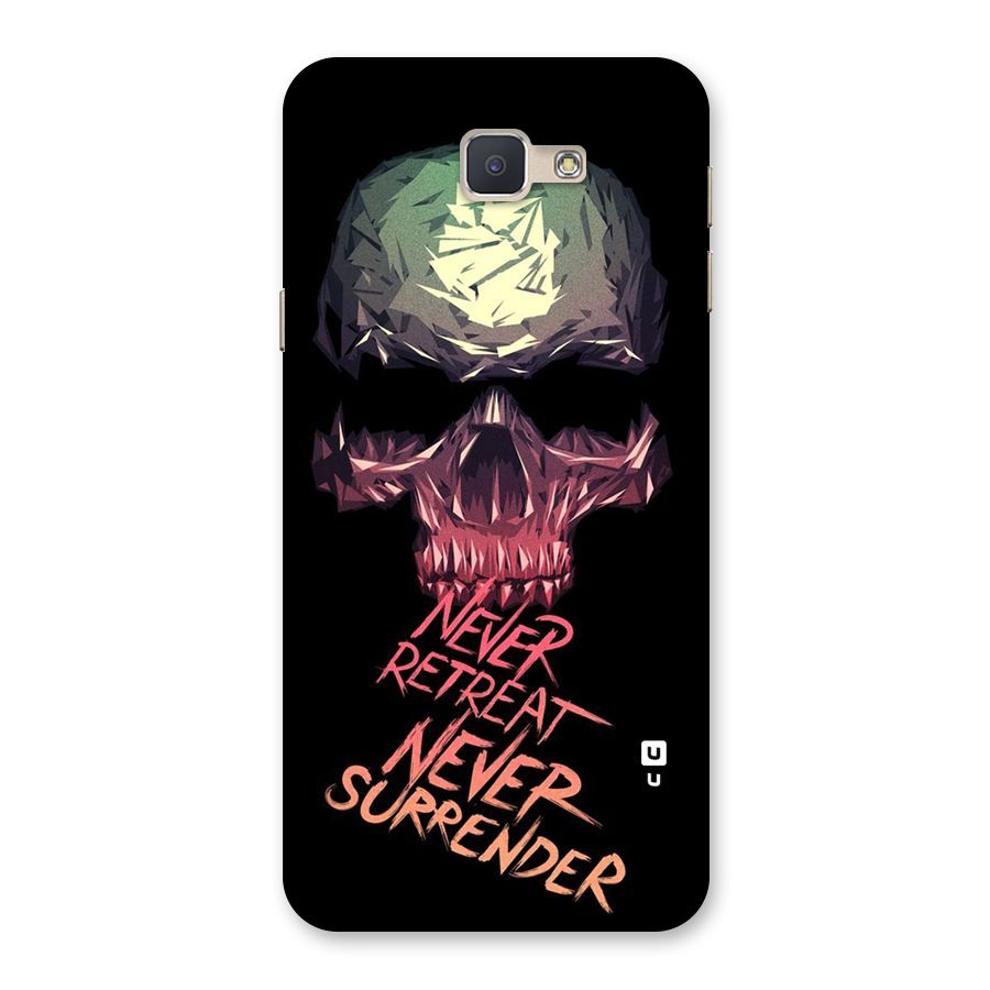Never Retreat Back Case for Galaxy J5 Prime