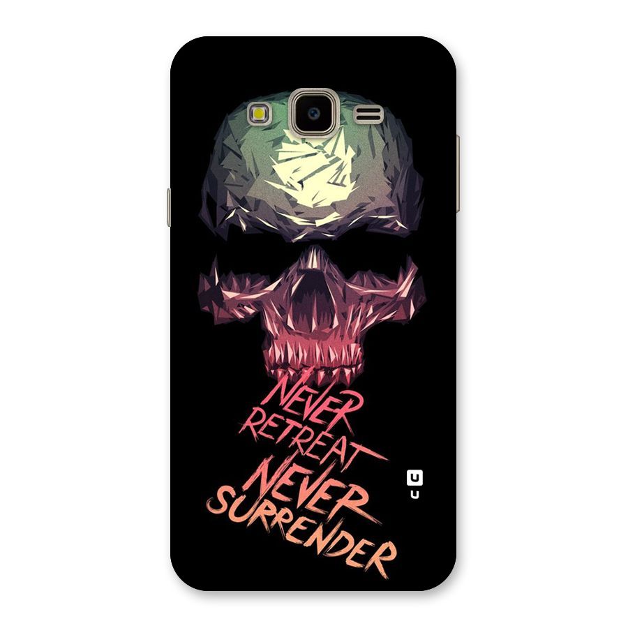 Never Retreat Back Case for Galaxy J7 Nxt
