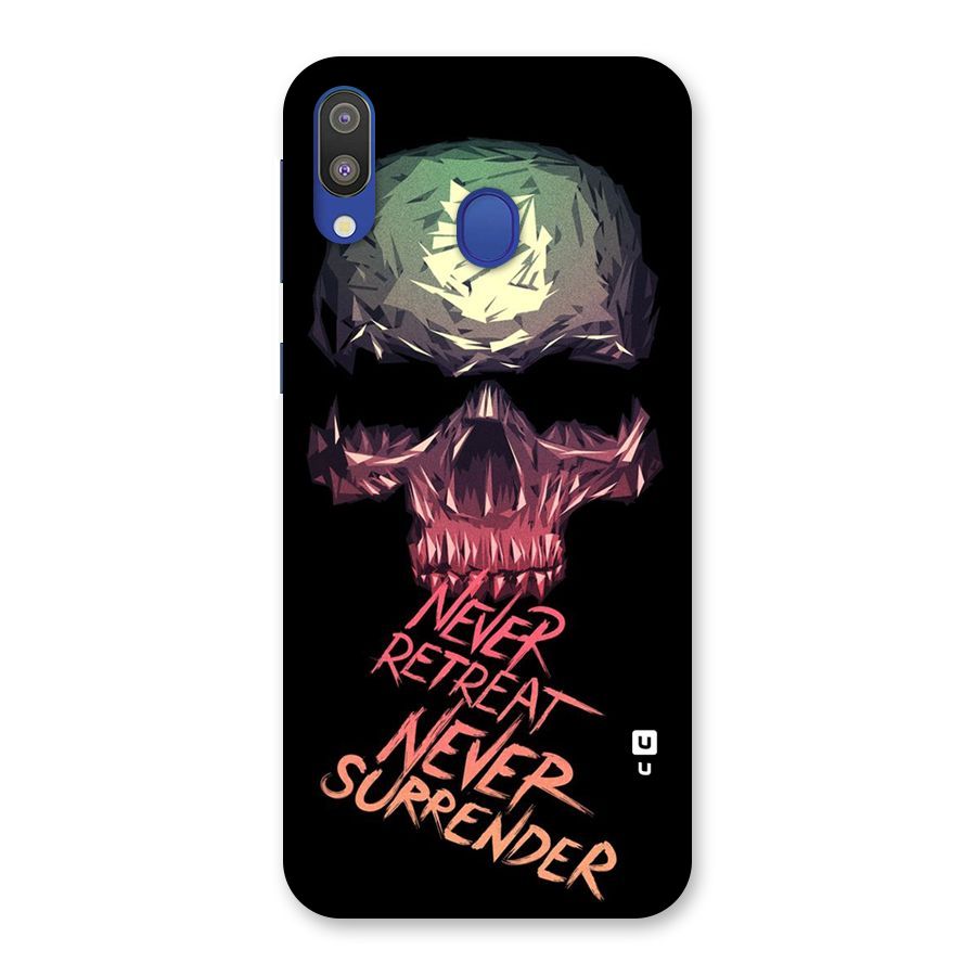 Never Retreat Back Case for Galaxy M20