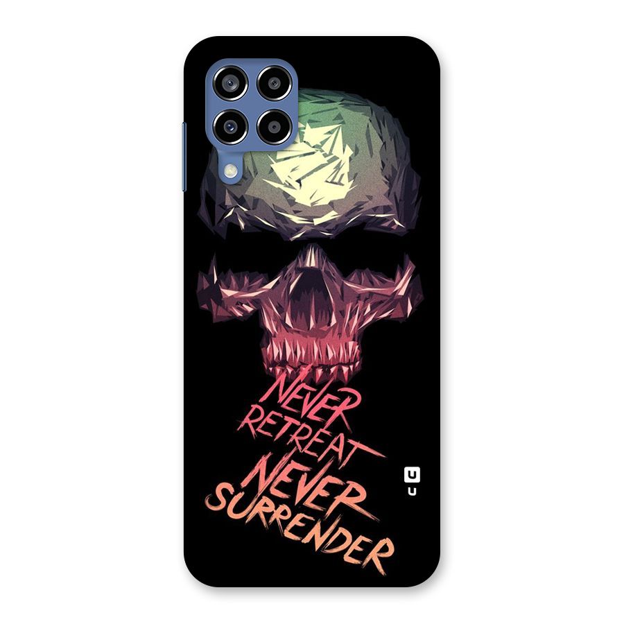Never Retreat Back Case for Galaxy M53 5G