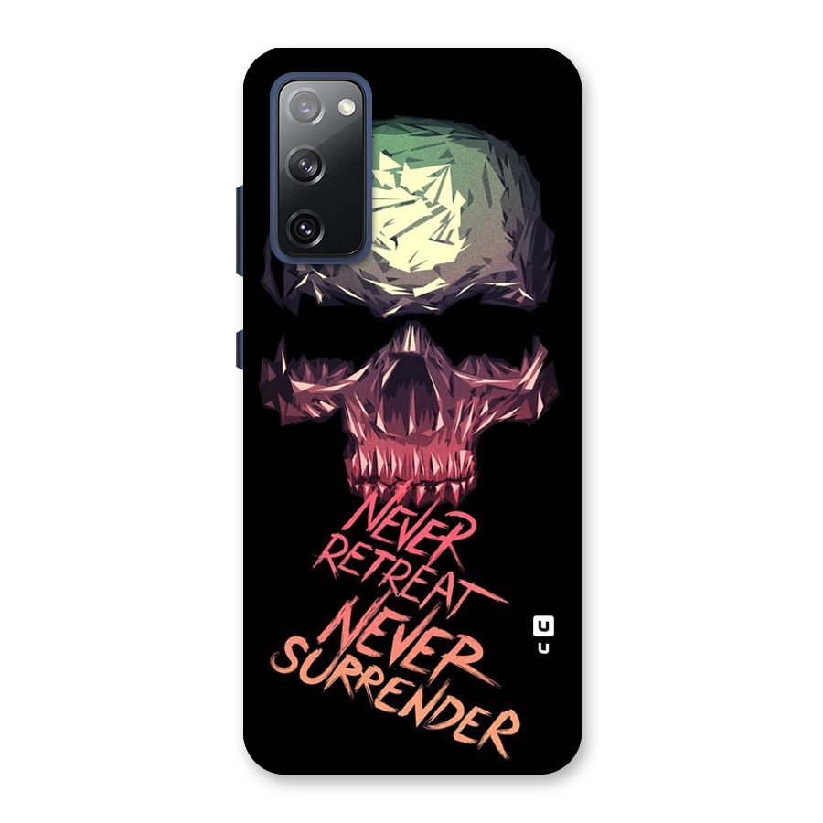 Never Retreat Back Case for Galaxy S20 FE