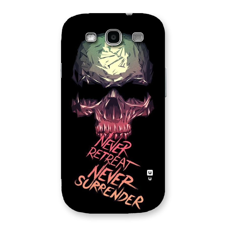 Never Retreat Back Case for Galaxy S3
