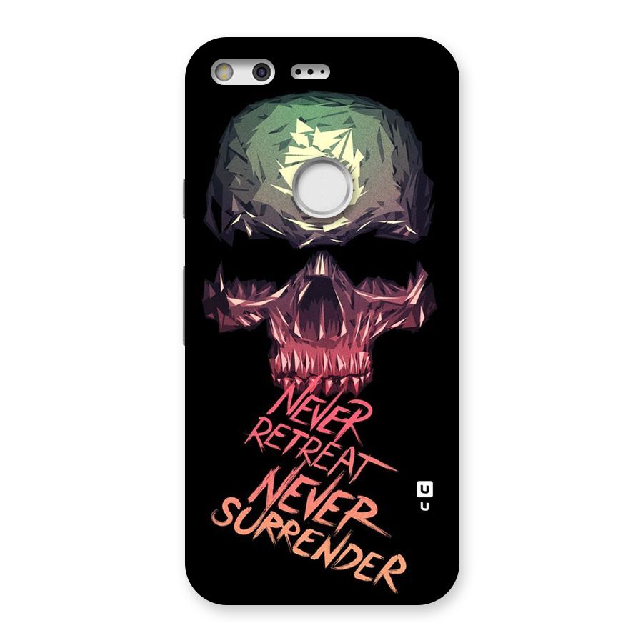 Never Retreat Back Case for Google Pixel
