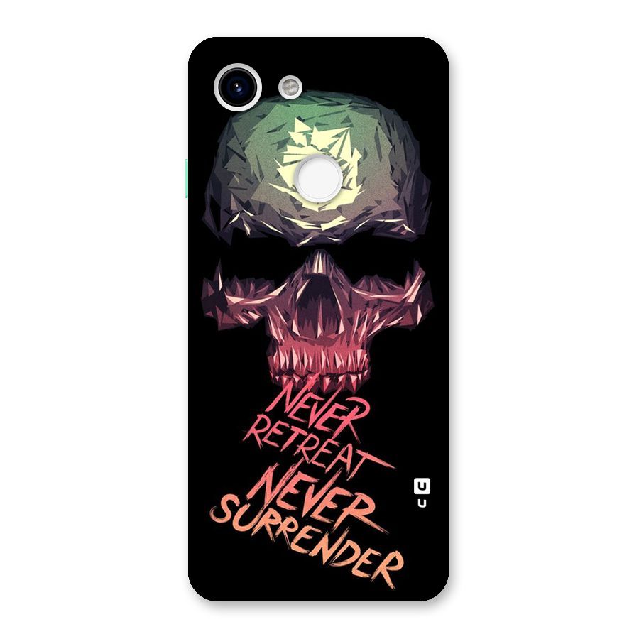 Never Retreat Back Case for Google Pixel 3