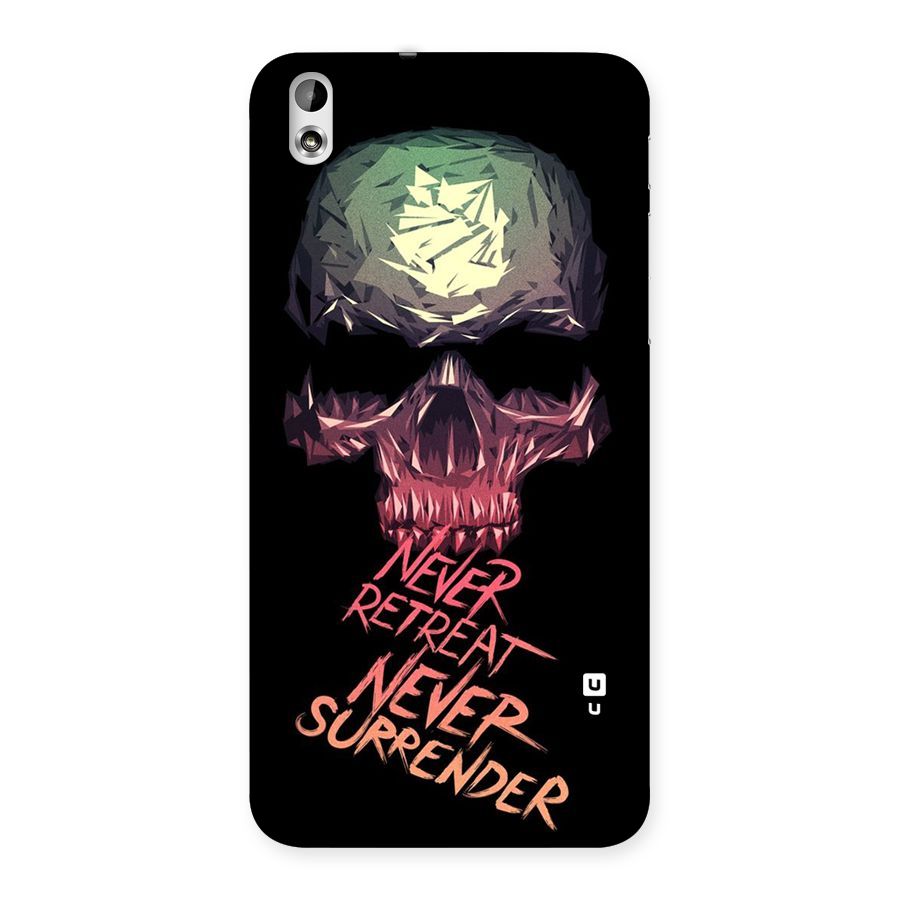 Never Retreat Back Case for HTC Desire 816g