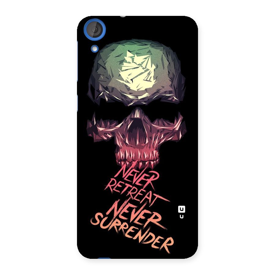 Never Retreat Back Case for HTC Desire 820