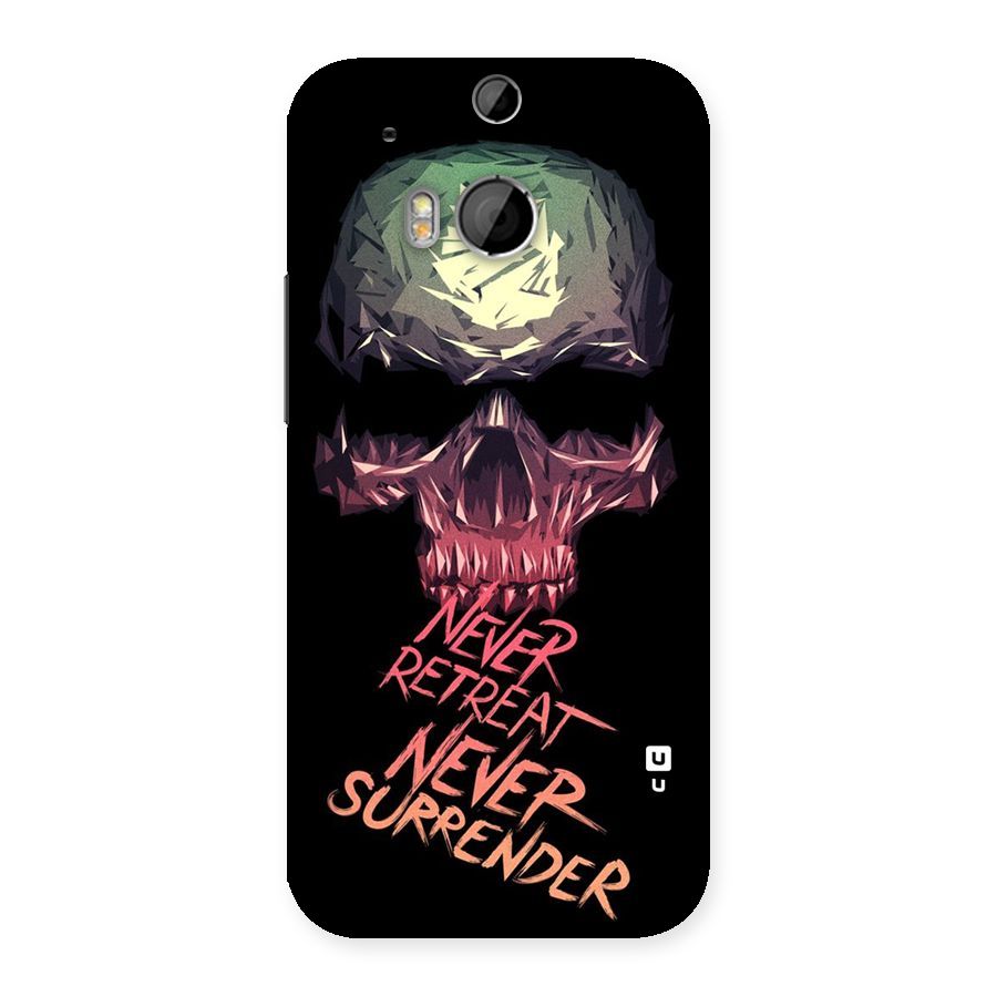 Never Retreat Back Case for HTC One M8