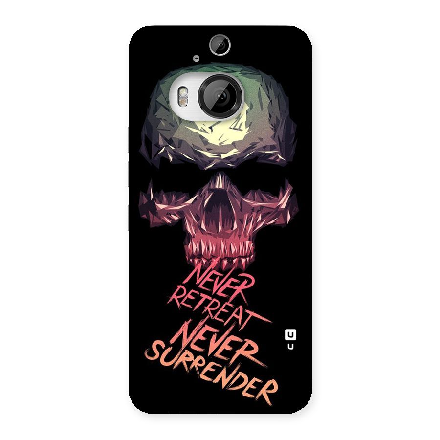 Never Retreat Back Case for HTC One M9 Plus