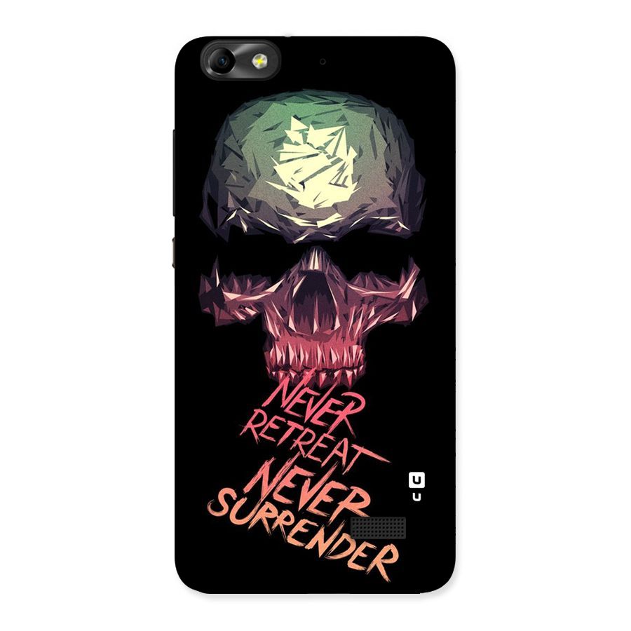 Never Retreat Back Case for Honor 4C