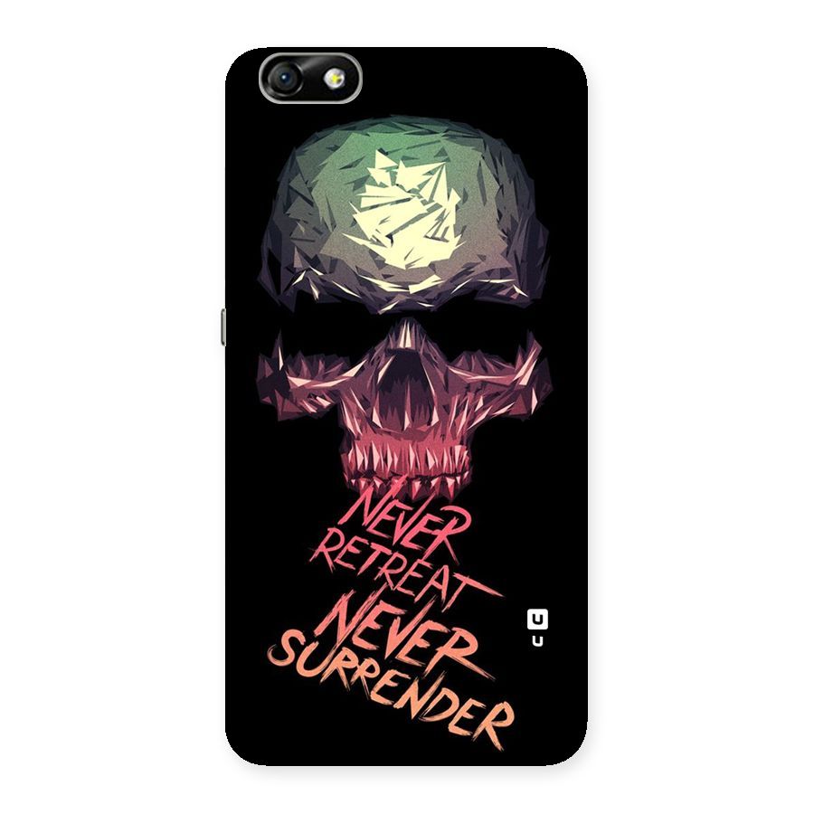 Never Retreat Back Case for Honor 4X