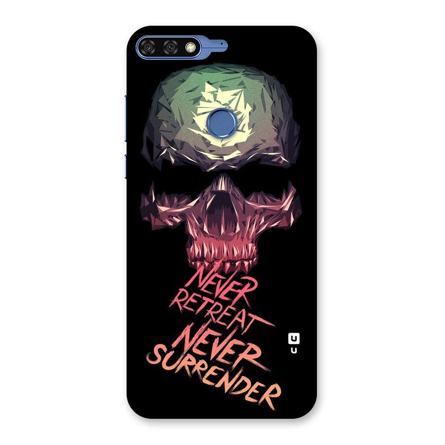 Never Retreat Back Case for Honor 7C