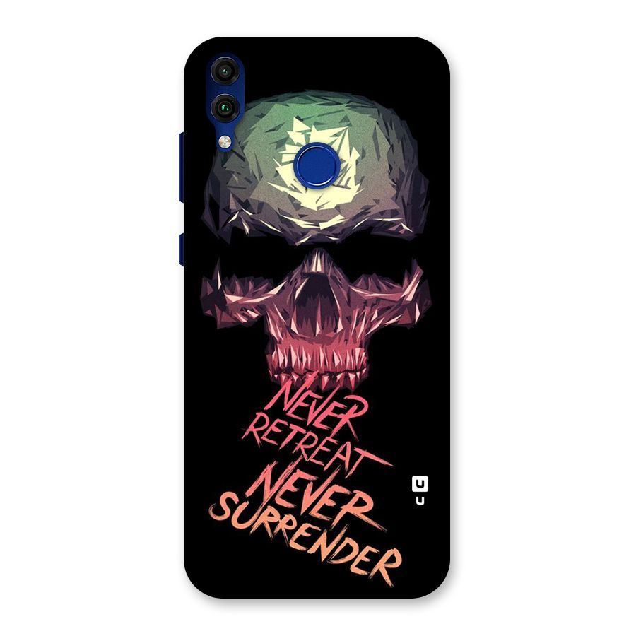 Never Retreat Back Case for Honor 8C