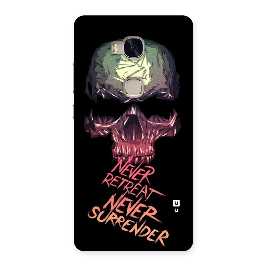 Never Retreat Back Case for Huawei Honor 5X