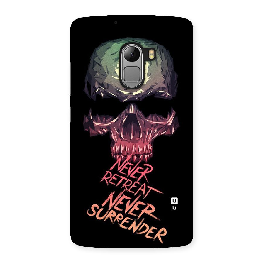 Never Retreat Back Case for Lenovo K4 Note
