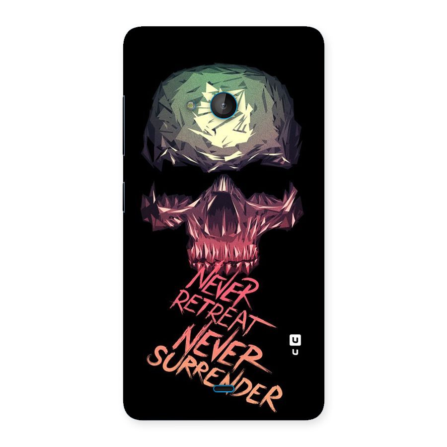 Never Retreat Back Case for Lumia 540