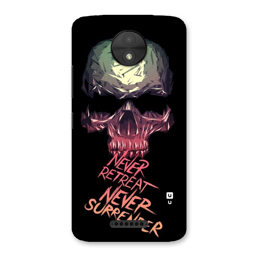 Never Retreat Back Case for Moto C