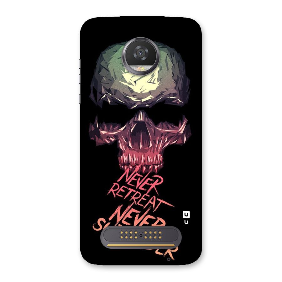 Never Retreat Back Case for Moto Z2 Play