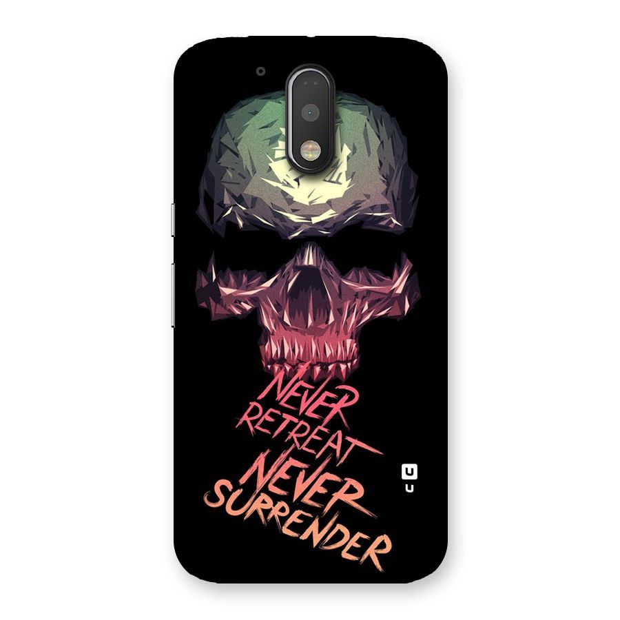 Never Retreat Back Case for Motorola Moto G4 Plus