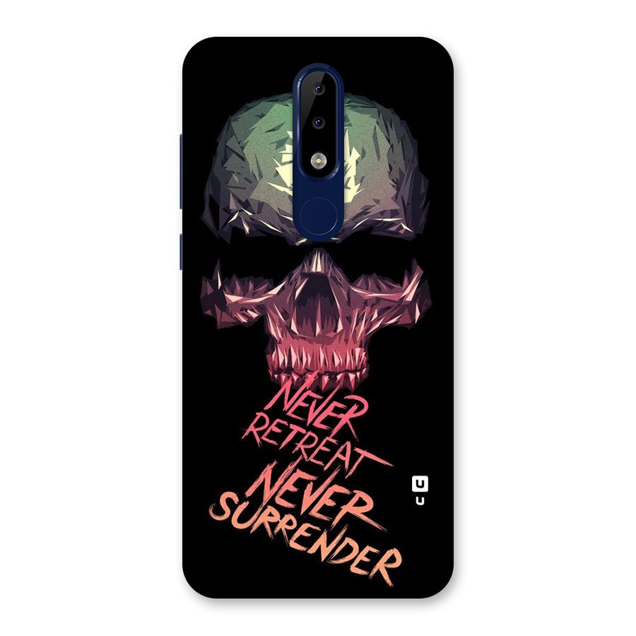 Never Retreat Back Case for Nokia 5.1 Plus