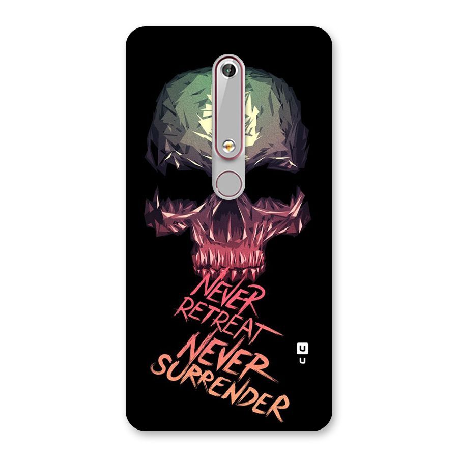 Never Retreat Back Case for Nokia 6.1