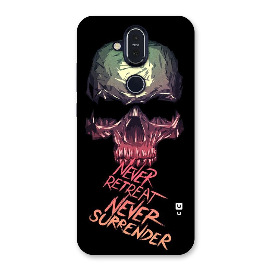 Never Retreat Back Case for Nokia 8.1