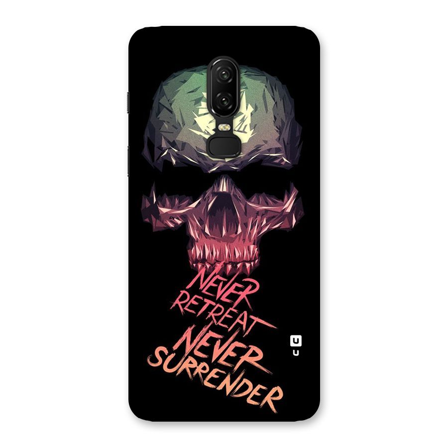Never Retreat Back Case for OnePlus 6
