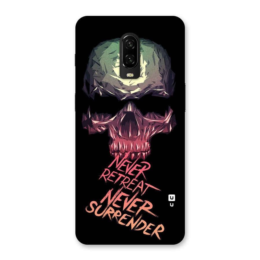 Never Retreat Back Case for OnePlus 6T