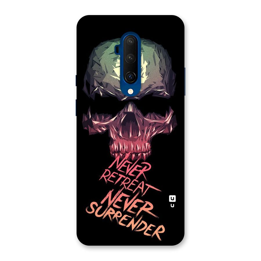 Never Retreat Back Case for OnePlus 7T Pro