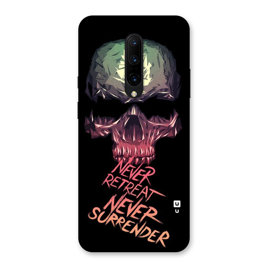 Never Retreat Back Case for OnePlus 7 Pro