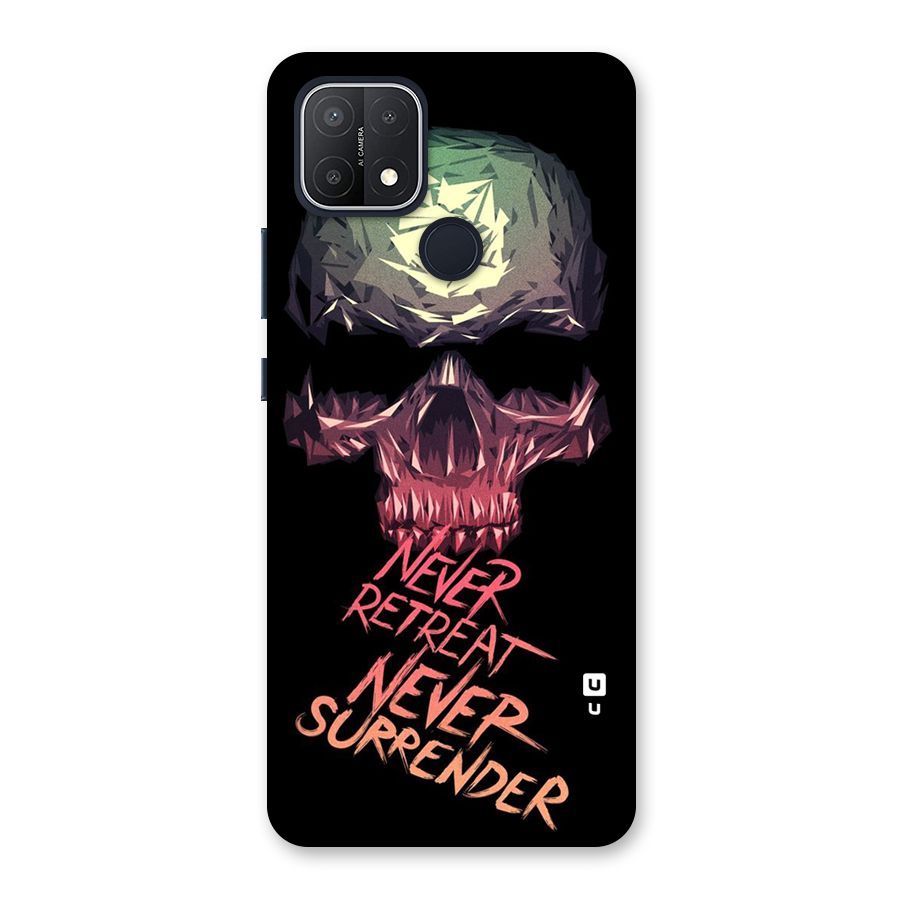 Never Retreat Back Case for Oppo A15
