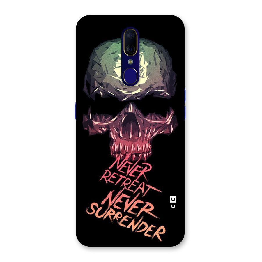 Never Retreat Back Case for Oppo F11