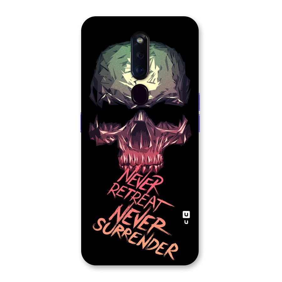 Never Retreat Back Case for Oppo F11 Pro