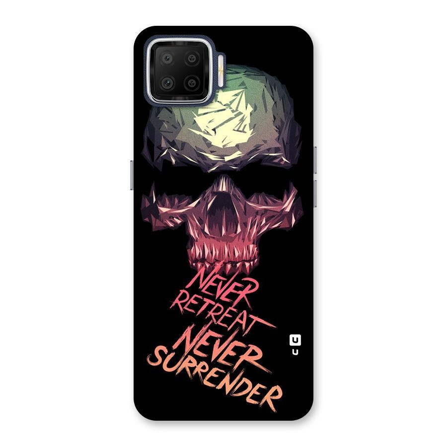 Never Retreat Back Case for Oppo F17