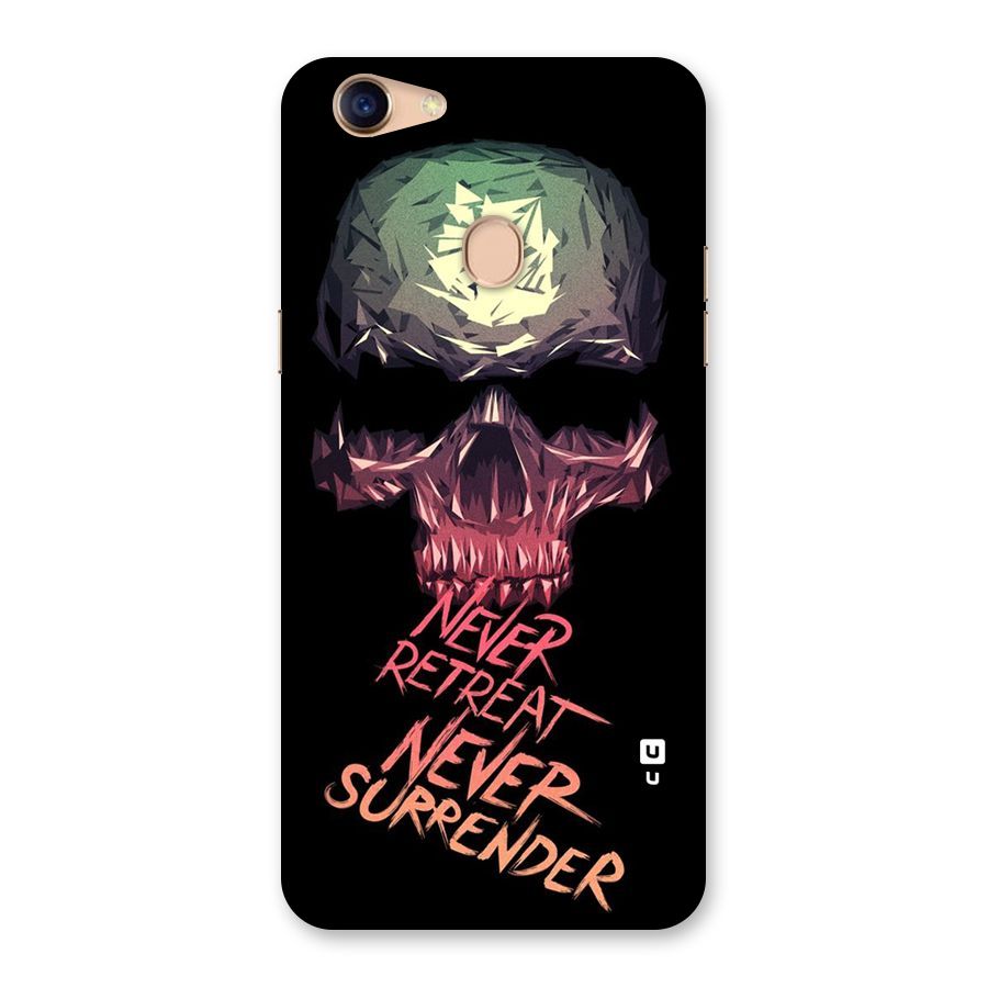 Never Retreat Back Case for Oppo F5