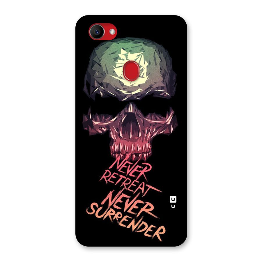 Never Retreat Back Case for Oppo F7